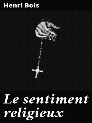 cover image of Le sentiment religieux